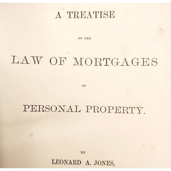 1881 Treatise On Law Of Mortgages Personal Property 1st Edition Jones Scarce HBS - Picture 1 of 8